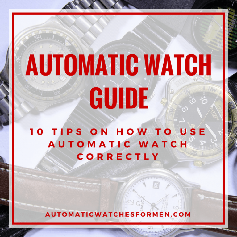 Automatic Watch Guide Automatic Watches For Men