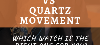 Automatic Vs Quartz Movement